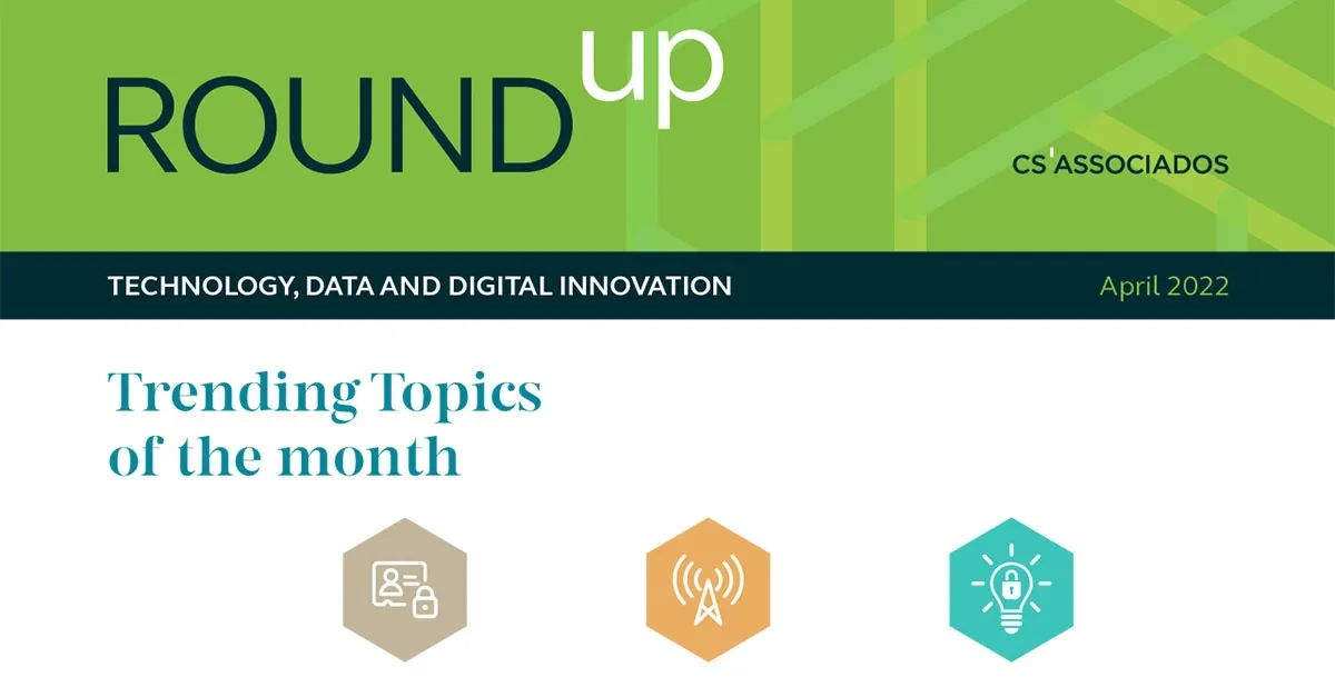 Round-up Apr 2022 - Technology, Data and Digital Innovation