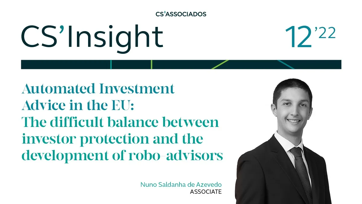 Automated Investment Advice in the EU: The difficult balance between investor protection and the development of robo-advisors