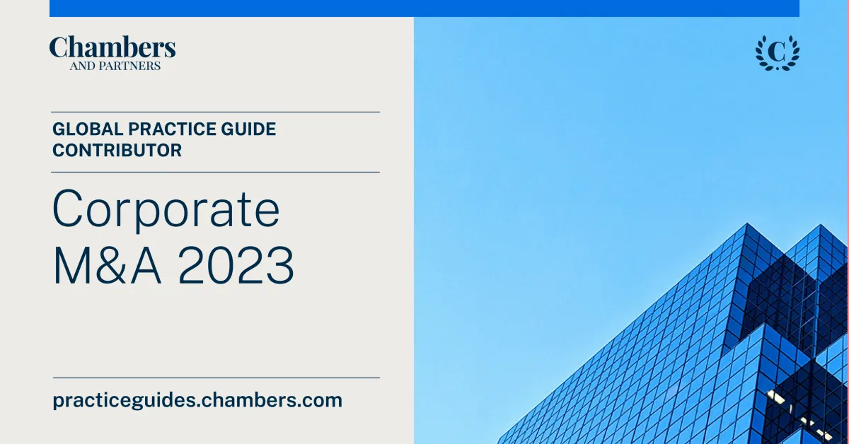 Chambers and Partners - Global Practice Guide Corporate M&A 2023