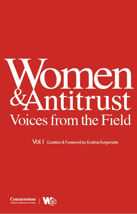 Woman & Antitrust - Voices from the Field - Vol. I
