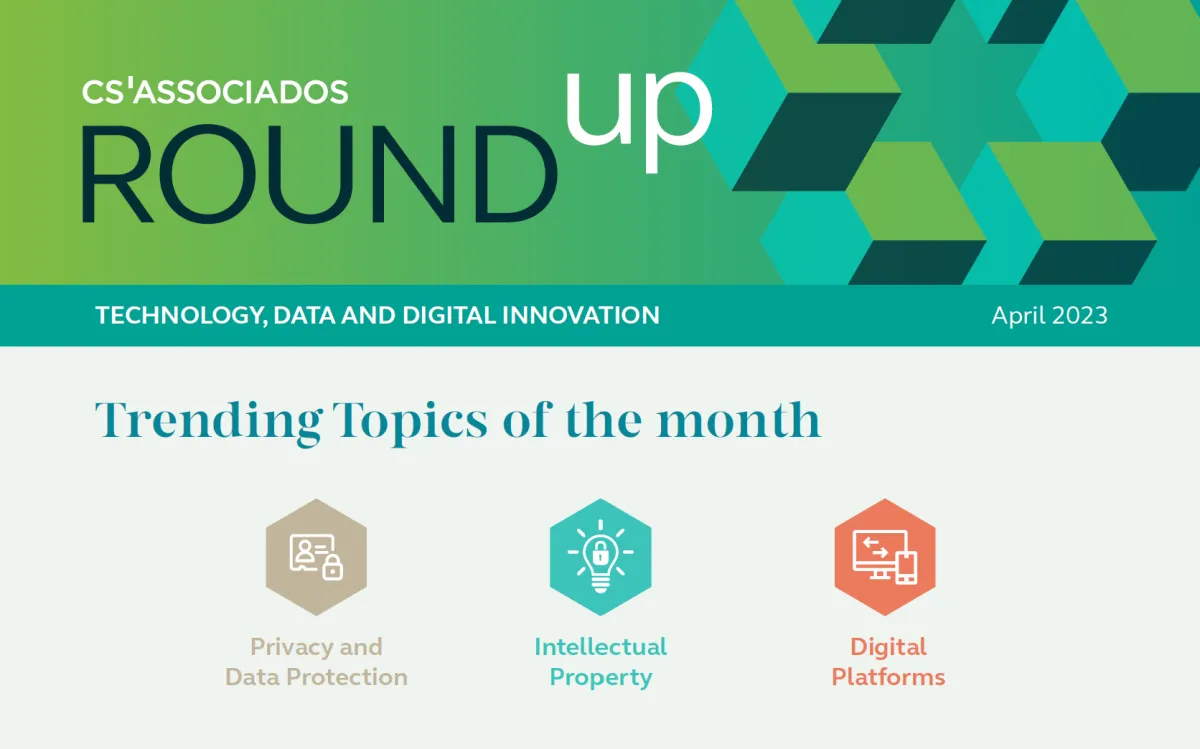 Round-up abril 23 - Tecnologia, Dados e Inovação Digital