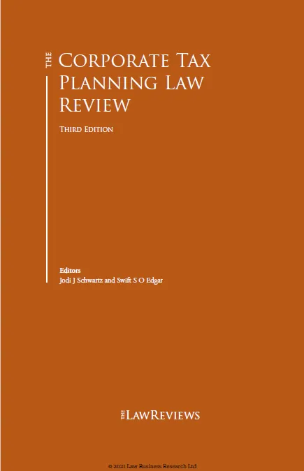 The Corporate Tax Planning Law Review - Third Edition